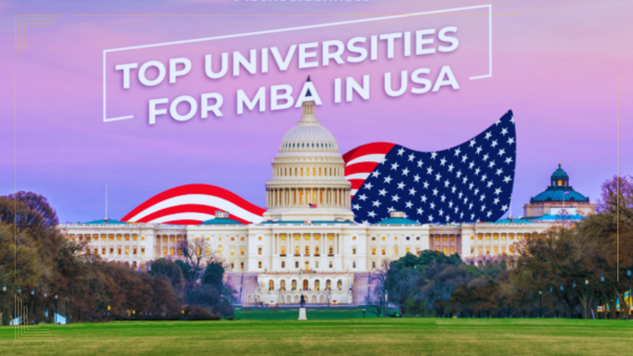 5 Best Colleges in the USA for an MBA : A Comprehensive Guide 2025